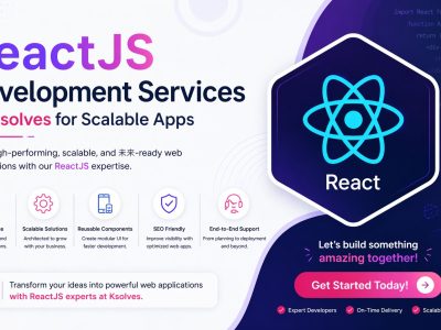 ReactJS Development Services by Ksolves for Scalable Apps