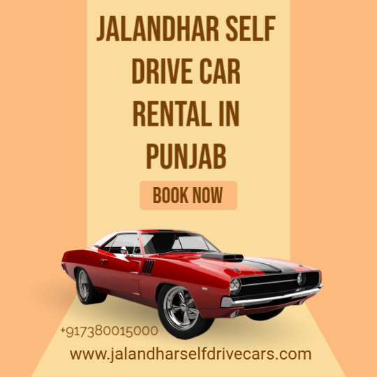 Jalandhar self Drive Car Rental In Punjab 7380015000