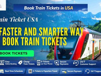 Book Affordable Train Tickets USA Online