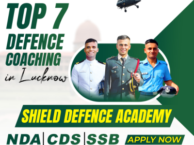 Top 7 Defence Coaching Institutes in Lucknow | Shield Defence Academy