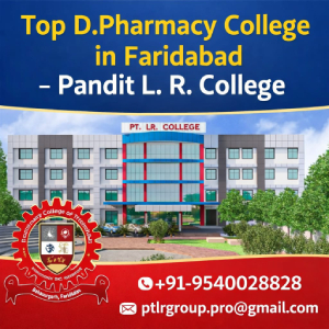 Top D.Pharmacy College in Faridabad – Pandit L. R. College