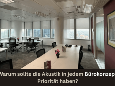 Warum sollte die Akustik in jedem Bürokonzept Priorität haben?