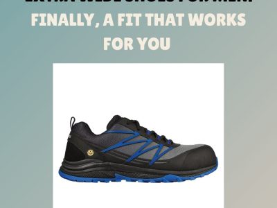 Extra Wide Shoes for Men – Finally, a Fit That Works for You