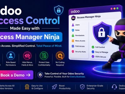 Odoo Access Control Made Easy with Ksolves Access Manager Ninja