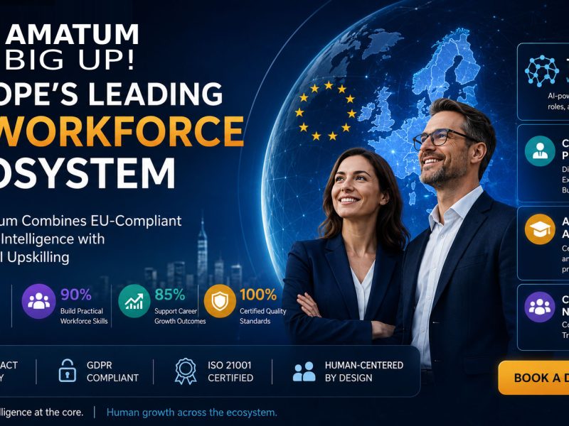 Europe’s Leading AI Workforce Ecosystem: How Amatum Combines EU-Compliant Workforce Intelligence with Certified AI Upskilling