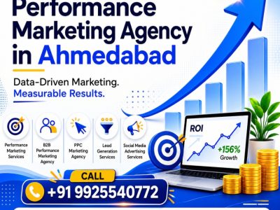 Best Performance Marketing Agency in Ahmedabad for Business Growth