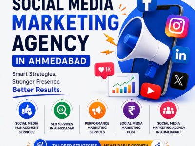 Best Social Media Marketing Agency in Ahmedabad for Business Growth