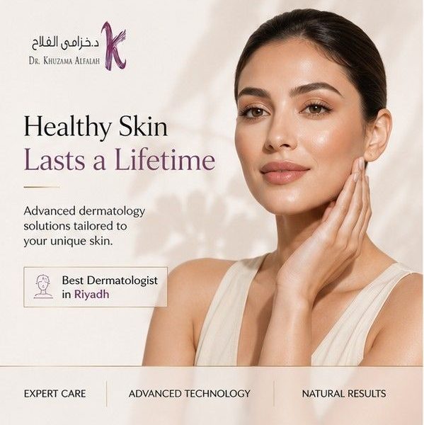 Top Dermatologist in Riyadh | Dr. Khuzama Al Falah