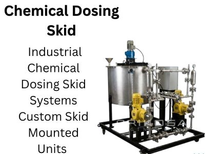 Industrial Chemical Dosing Skid Systems | Custom Skid Mounted Units