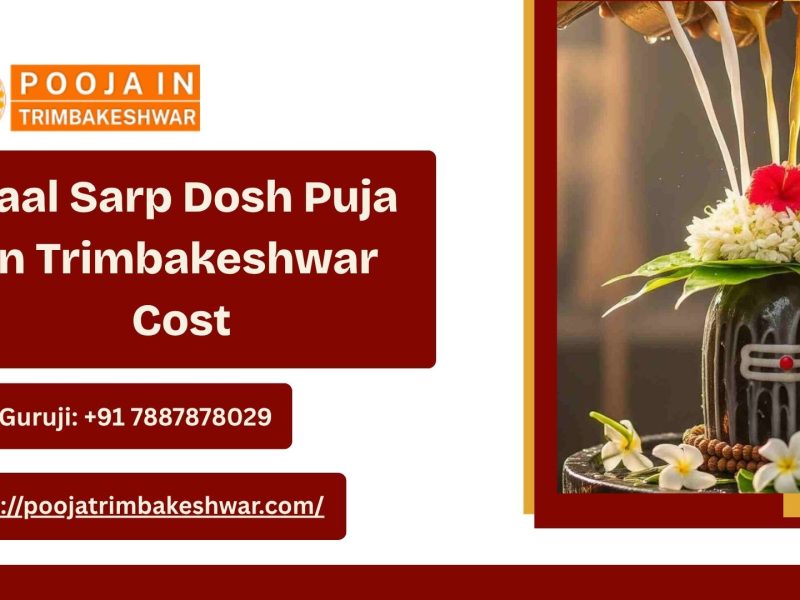 Kaal Sarp Dosh Puja In Trimbakeshwar Cost