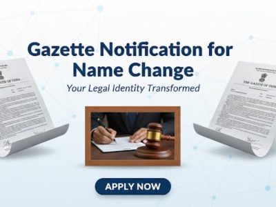 Simple Ways to Handle Your Gazette for Name Change Application