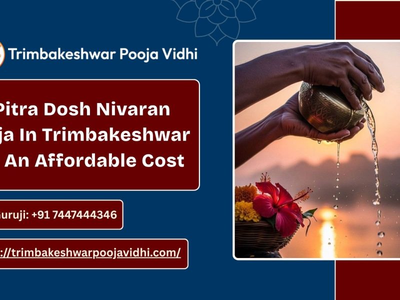 Pitra Dosh Nivaran Puja In Trimbakeshwar At An Affordable Cost
