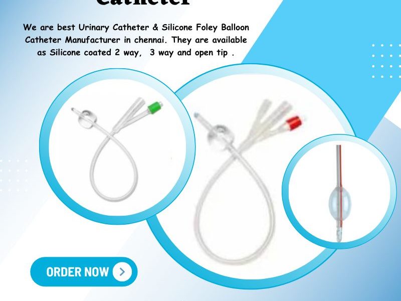 Silicone Foley Catheter Manufacturer | Medical Device Manufacturer In India