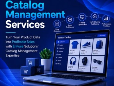Turn Your Product Data into Profitable Sales with EnFuse Solutions’ Catalog Management Expertise