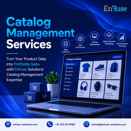 Turn Your Product Data into Profitable Sales with EnFuse Solutions’ Catalog Management Expertise