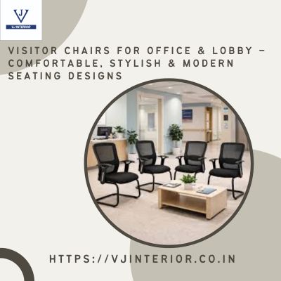 Visitor Chairs for Office & Lobby – Comfortable, Stylish & Modern Seating Designs