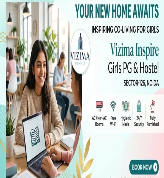 Vizima Inspire Girls PG & Hostel Sector 126 Noida
