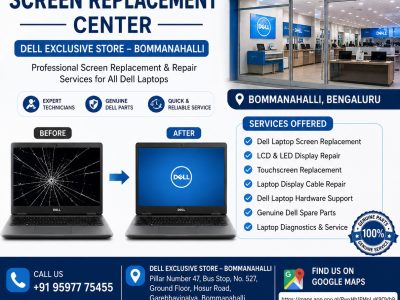 Dell Laptop Screen Replacement Center | Dell Exclusive Store Bommanahalli Bengaluru