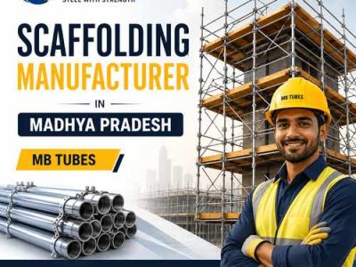 Scaffolding Manufacturer in Madhya Pradesh | MB Tubes