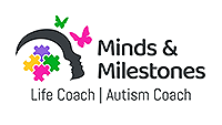 Minds and Milestones| Autism Coach and Life Coaching