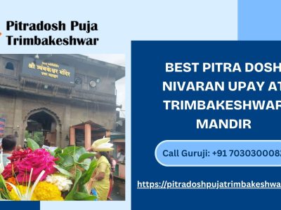Best Pitra Dosh Nivaran Upay at Trimbakeshwar Mandir