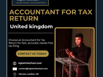 Accountant for Tax Return UK | Rajesh Chechani