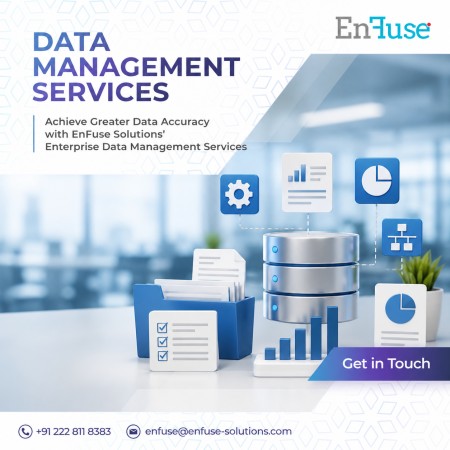 Achieve Greater Data Accuracy with EnFuse Solutions’ Enterprise Data Management Services