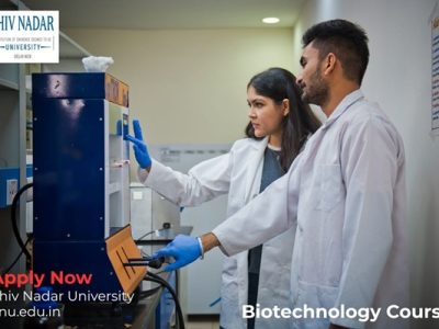 Build Your Future with Biotechnology Courses at Shiv Nadar University