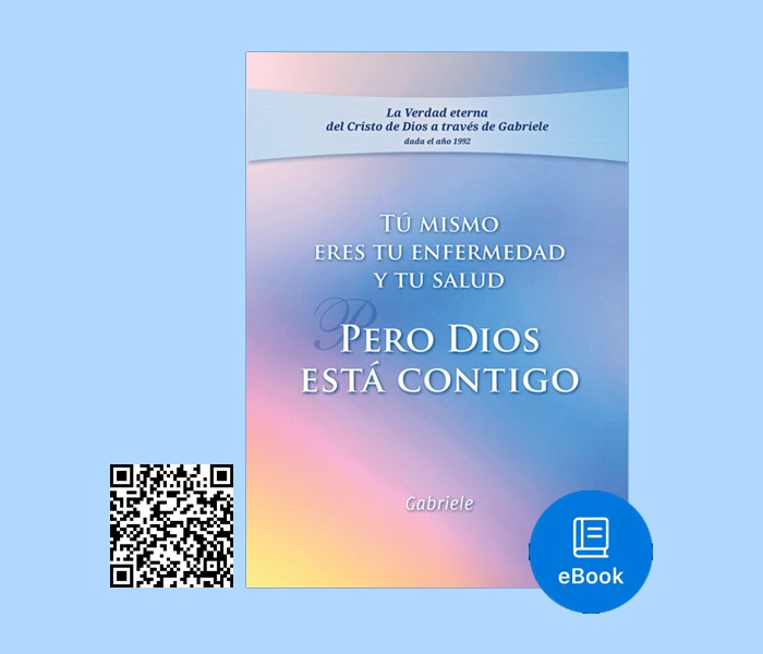 eBook Tú mismo eres tu salud y tu enfermedad - Pero Dios está contigo