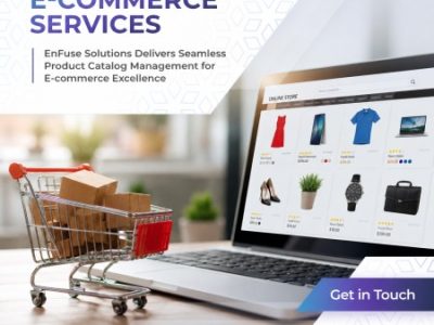 EnFuse Solutions Delivers Seamless Product Catalog Management for E-commerce Excellence