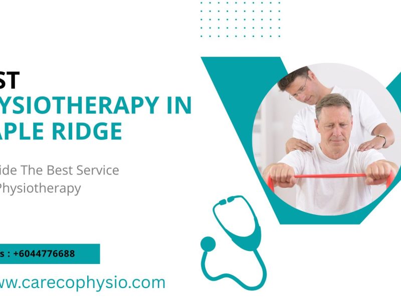 Best Physiotherapy In Maple Ridge - Carecophysio