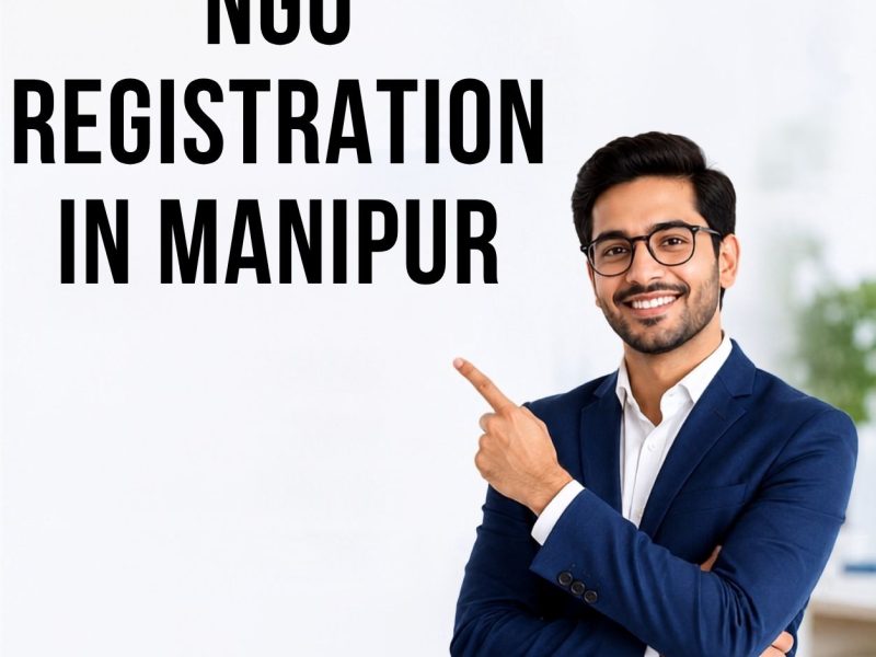 Affordable NGO Registration in Manipur