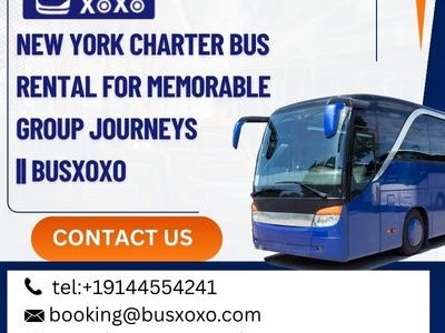 New York Charter Bus Rental for Memorable Group Journeys || BUSXOXO