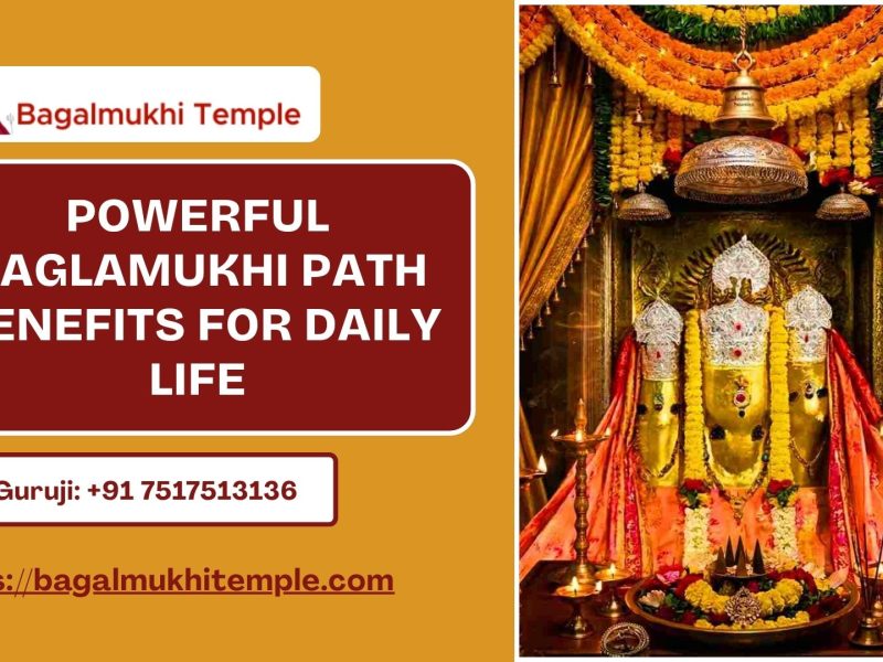 Powerful Baglamukhi Path Benefits For Daily Life