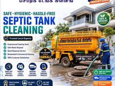 Safe & Hygienic Septic Tank Cleaning in Sirkali | Trusted Local Experts | 24/7 Emergency Service
