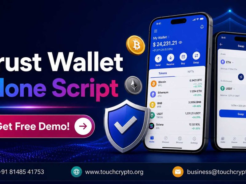 Customizable Trust Wallet Clone Script for Modern Businesses