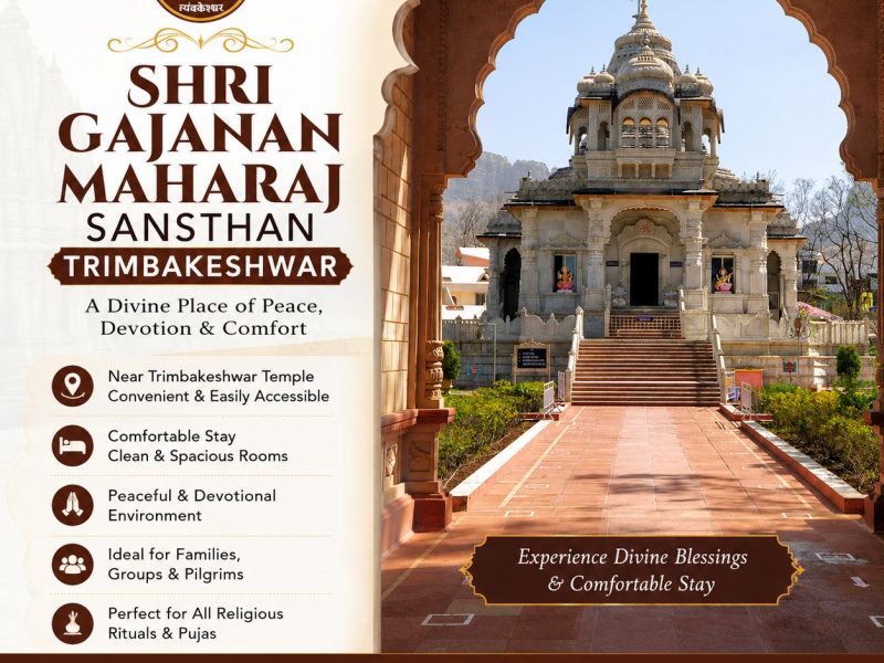 Shri Gajanan Maharaj Sansthan Trimbakeshwar: Complete Guide for Devotees (2026)