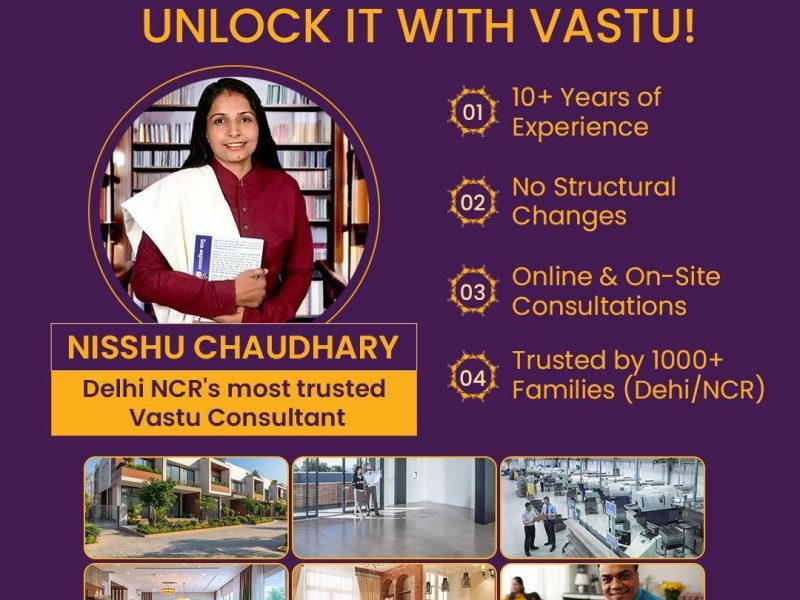 Vastu Shastra Consultant in Delhi NCR | Trusted Vastu Solutions by Vastu By Nisshu