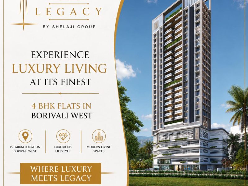 The Legacy - 4 BHK Luxury Projects in Borivali West
