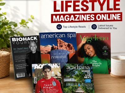 Buy Lifestyle Magazines Online at Magsstore Today