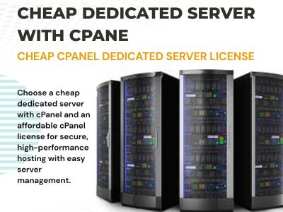 Cheap Dedicated Server with cPanel | Affordable cPanel License