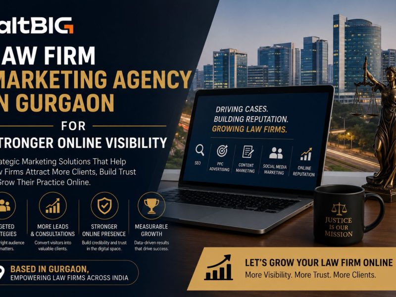 Law Firm Marketing Agency in Gurgaon for Stronger Online Visibility
