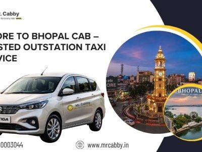 Indore to Bhopal Cab – Easy Online Booking