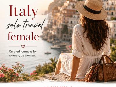 Italy Solo Travel Female | Safe & Luxury Women-Only Tours