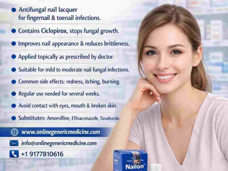 Nailon (Ciclopirox Nail Lacquer): Uses, Benefits, and Application Guide