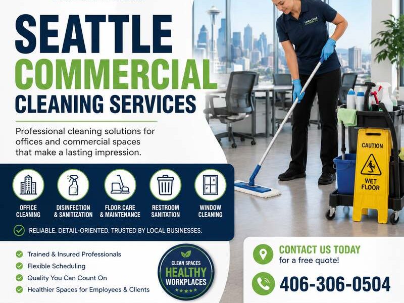 Professional Seattle Commercial Cleaning Services for Businesses