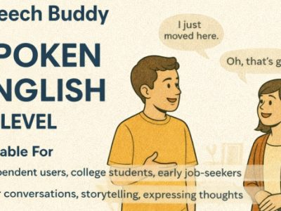 Speech Buddy – Spoken English (B1 Level)
