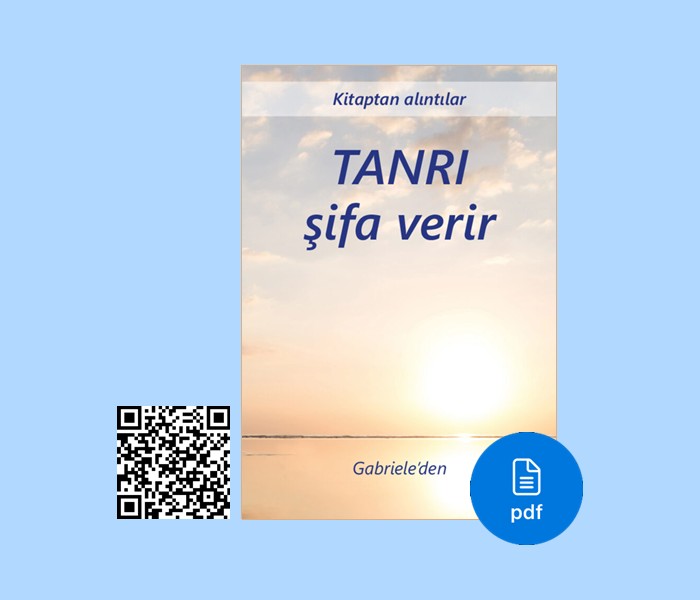 PDF Tanrı şifa verir – Turkish Language - Kitaptan alıntılar