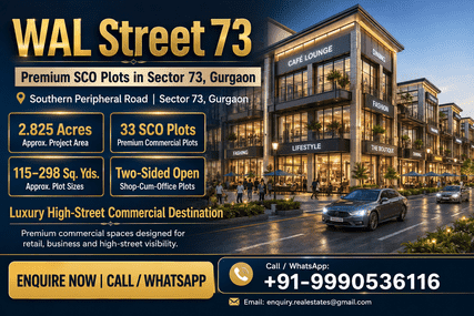 WAL Street 73 | Premium Commercial SCO Plots in Gurgaon
