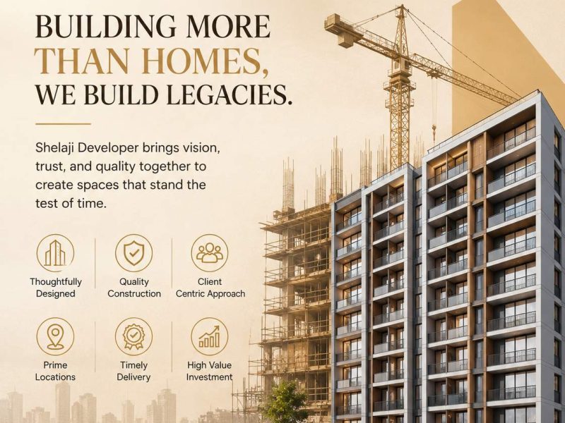 Shelaji Group – Trusted Real Estate Developer in Mumbai